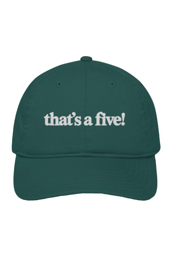 Unstructured Eco Baseball Cap that 39 s a five script 
