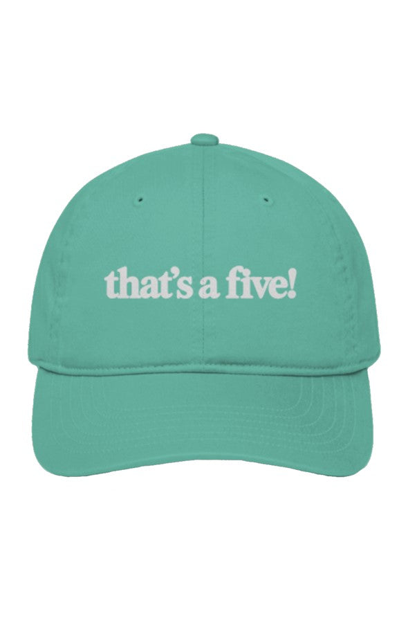 Unstructured Eco Baseball Cap that 39 s a five script 